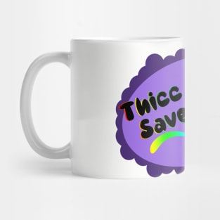 Thicc Lines..Save Eyes Mug